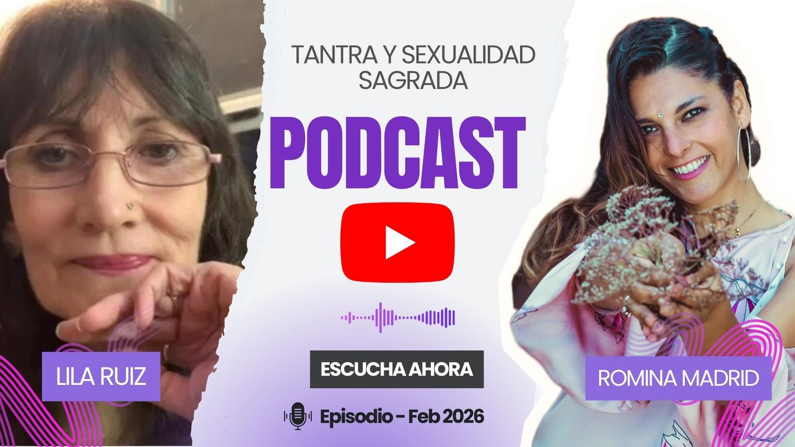 podcast entrevista con romina madrid tantra y sexualidad sagrada