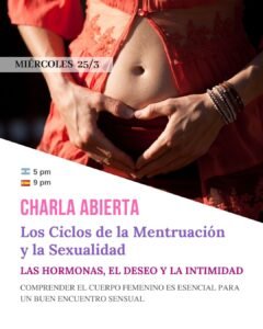 CHARLA ABIERTA: Los Ciclos de la Menstruación en la Sexualidad charla abierta 25 3 menstruación