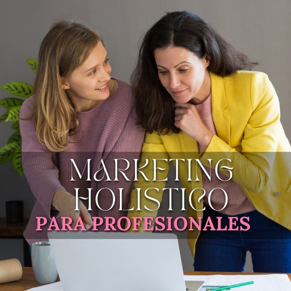 marketing para profesionales holisticos