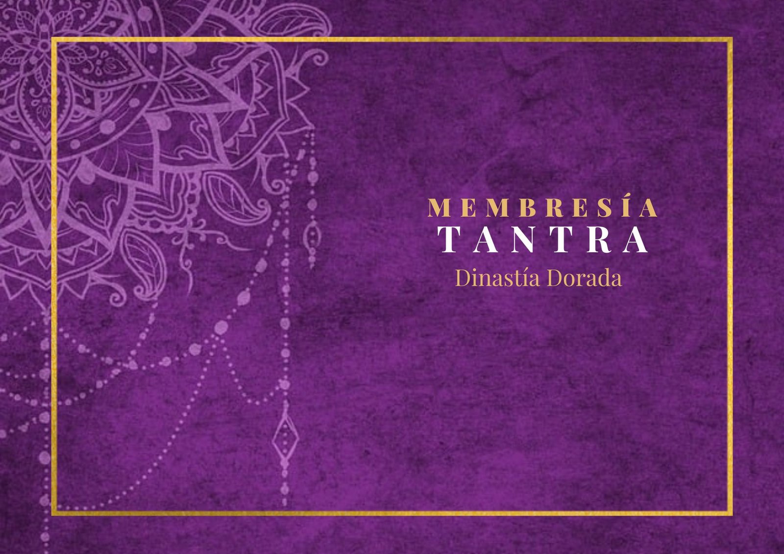membresia tantra